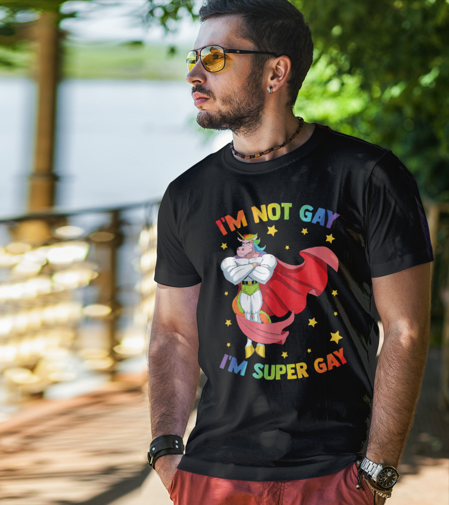 I'm Not Gay I'm Super Gay Colorful Unicorn With Cape And Stars T-Shirt