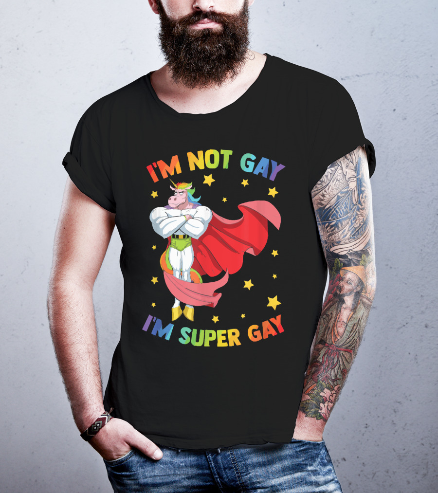 I'm Not Gay I'm Super Gay Colorful Unicorn With Cape And Stars T-Shirt