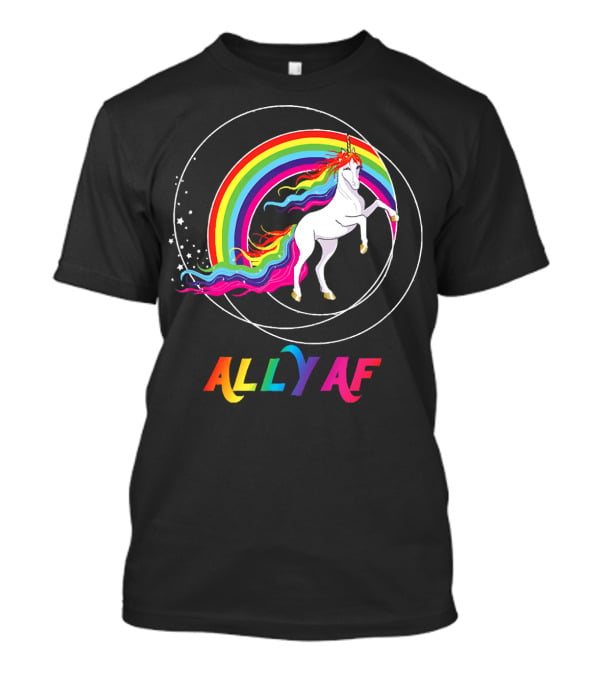 Rainbow Pride Ally AF Unicorn With Rainbow Pride Flag Colors T-Shirt