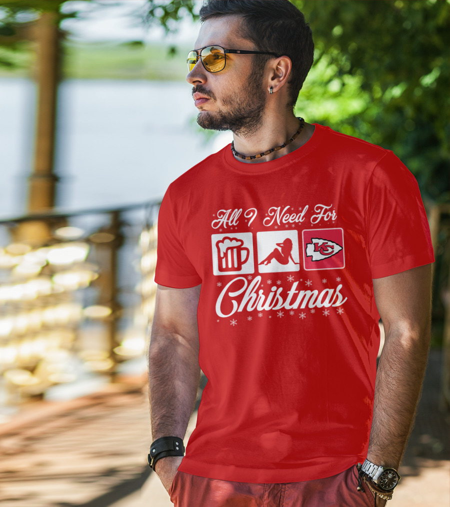All I Need For Christmas Beer Pin-Up Chiefs T-Shirt