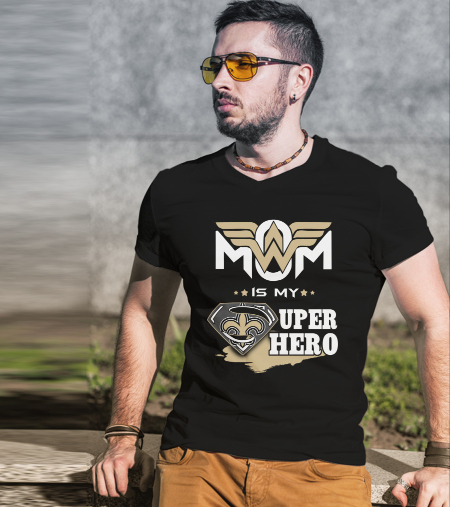 Mom Is My Super Hero Saints Logo Winged Badge T-Shirt