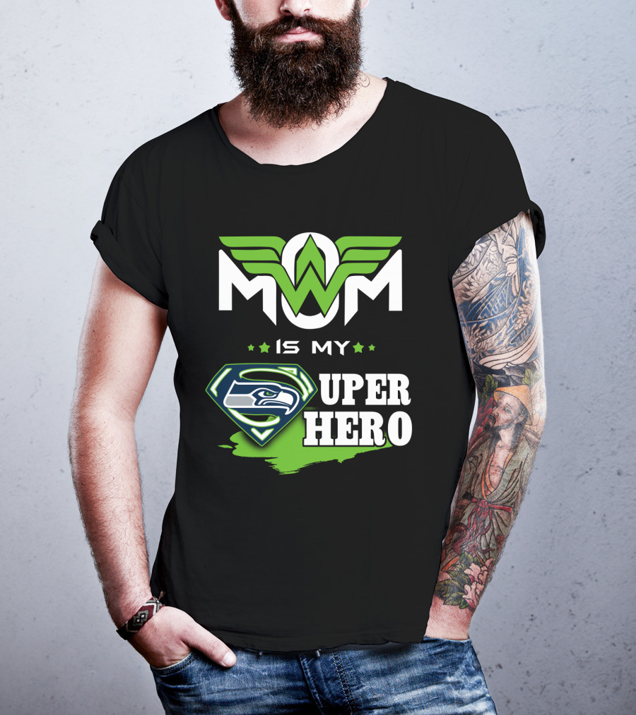 Seahawks Mom Is My Super Hero T-Shirt
