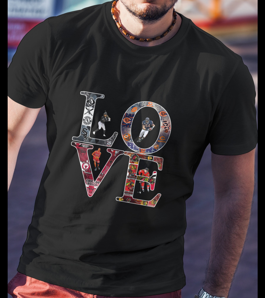Love Chicago Bears Bulls Blackhawks T-Shirt