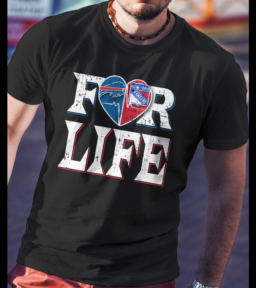 Buffalo Bills And New York Rangers For Life T-Shirt