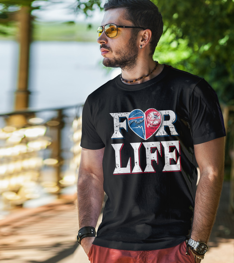 For Life Buffalo Bills New York Yankees Heart T-Shirt