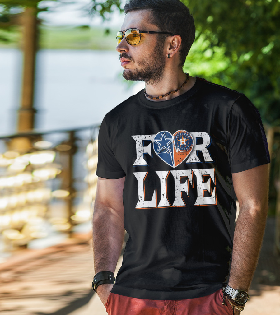For Life Dallas Cowboys Houston Astros Heart T-Shirt