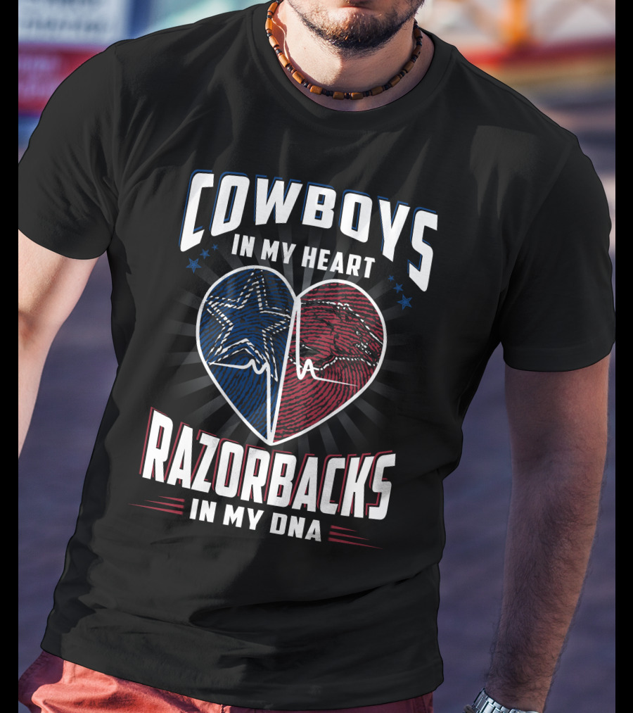 Cowboys IN My Heart Razorbacks IN My Dna T-Shirt