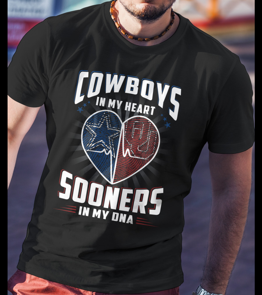 Cowboys In My Heart Sooners In My Dna T-Shirt