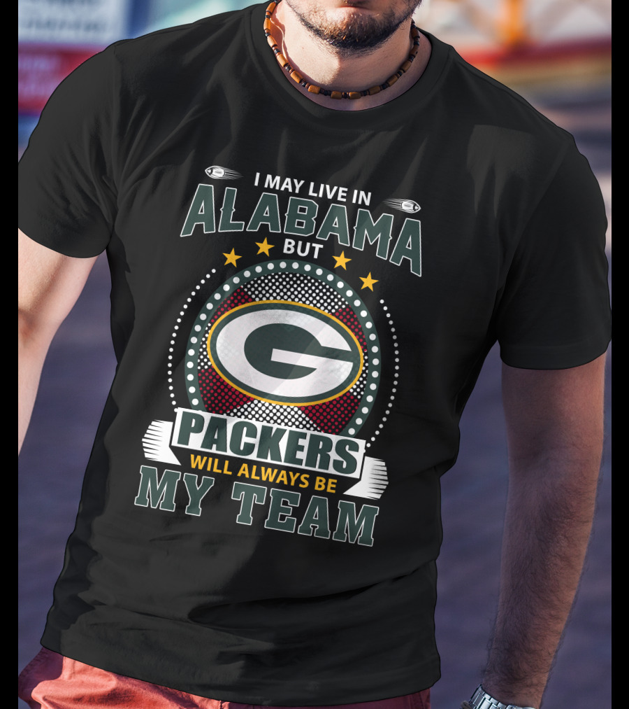 Alabama Packers Will Always Be My Team T-Shirt