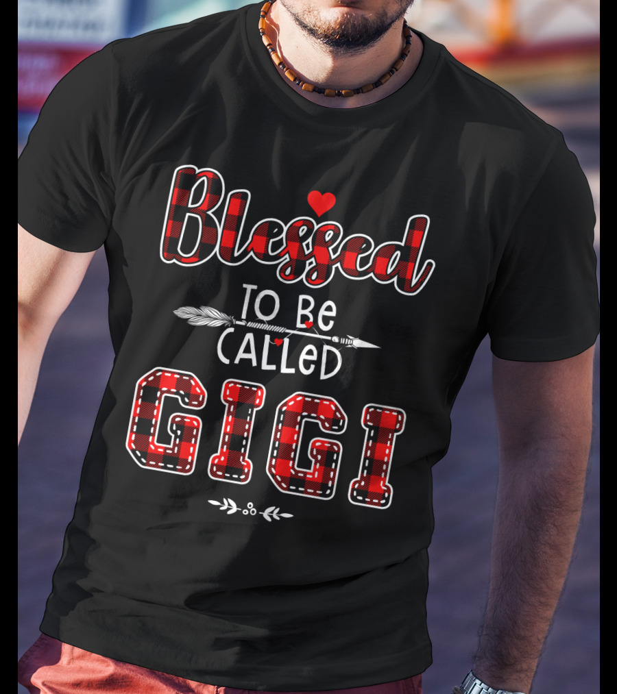 Blessed To Be Called Gigi Plaid Heart Arrow T-Shirt