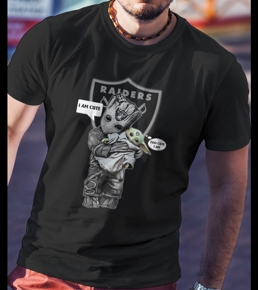 RAIDERS I AM CUTE TOO CUTE Yoda Groot NFL T-Shirt