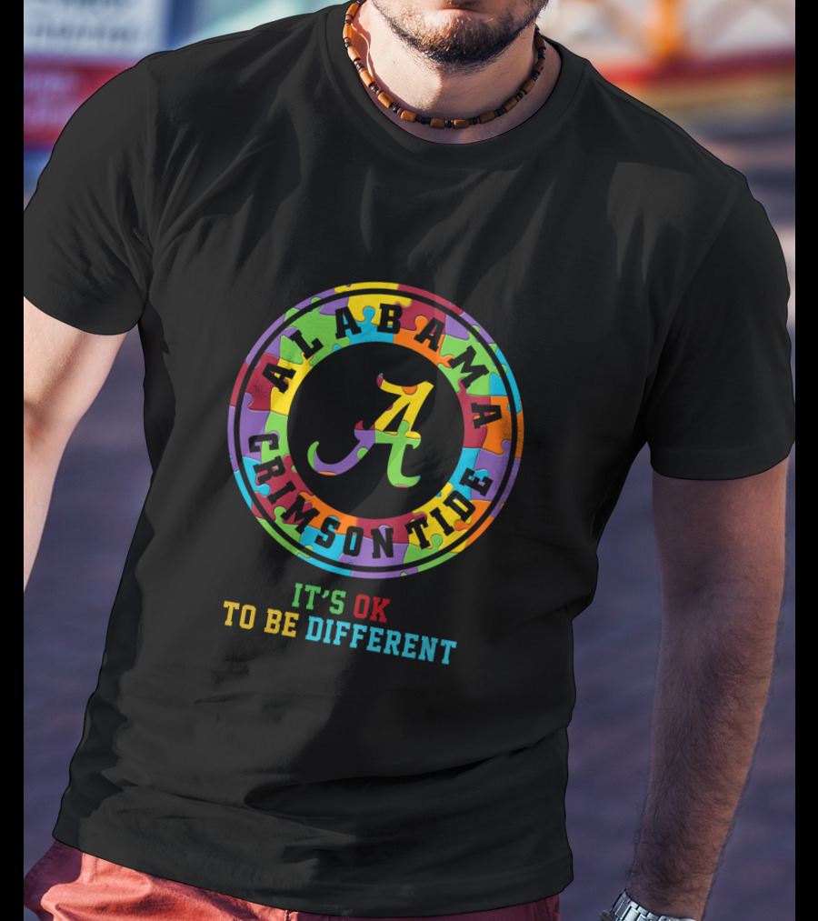 Alabama Crimson Tide It's Ok To Be Different T-Shirt
