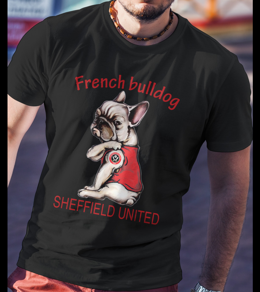French Bulldog Sheffield United T-Shirt