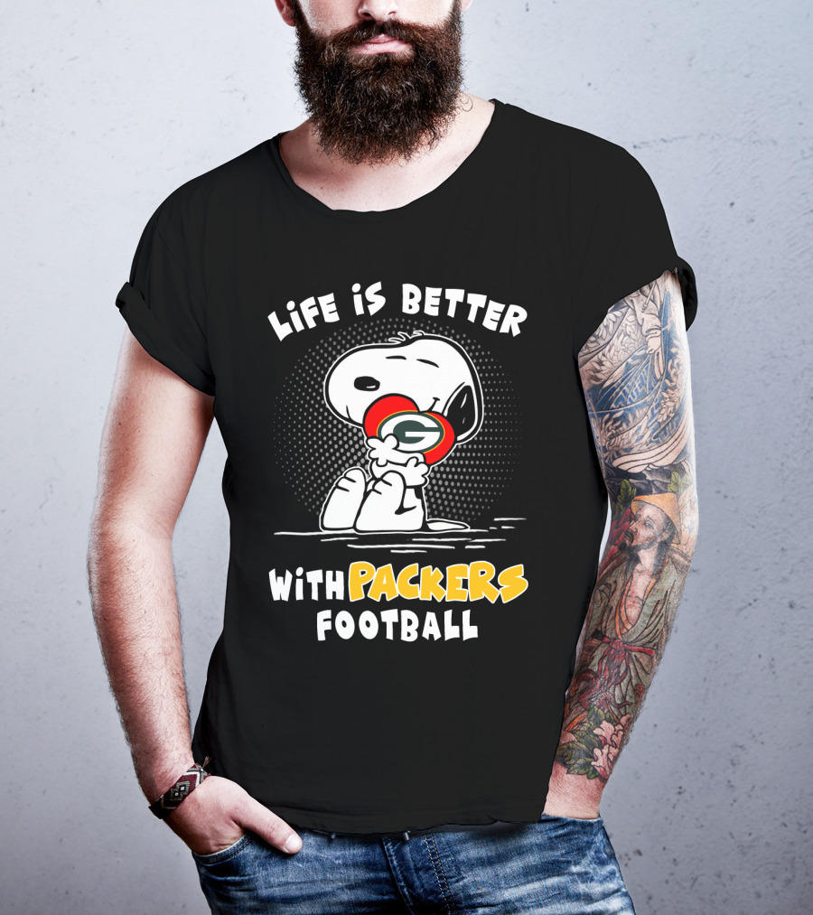 Life Is Better With Packers Football T-Shirt