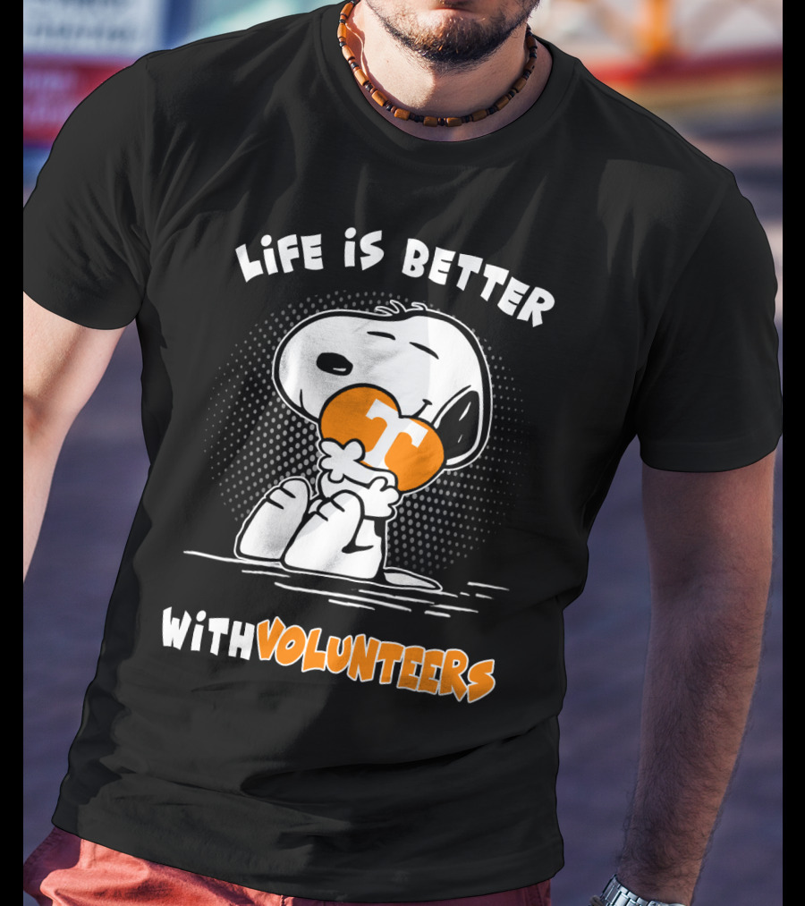 Life Is Better With Volunteers Snoopy Tennessee T Hug T-Shirt