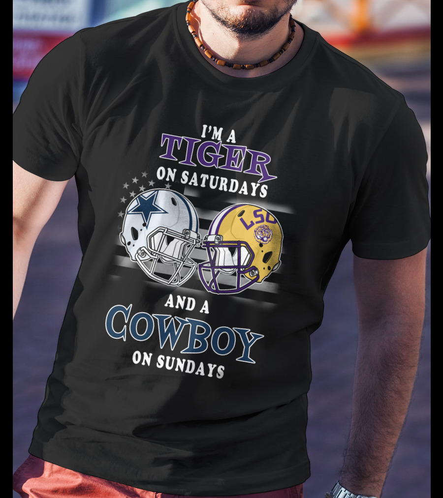 I'm A Tiger On Saturdays And A Cowboy On Sundays T-Shirt