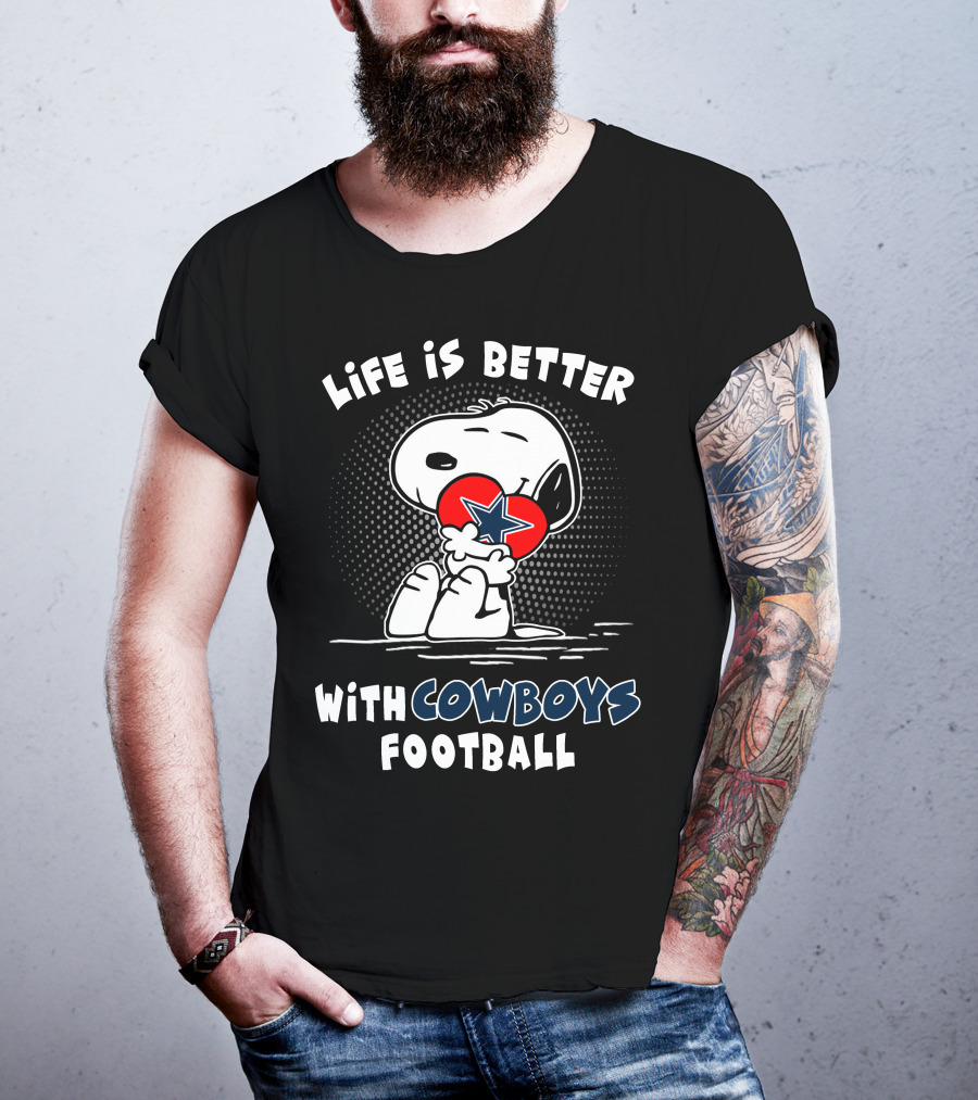 Life Is Better With Cowboys Football Snoopy Hugging Dallas Star T-Shirt