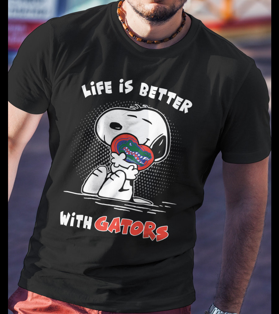 Life Is Better With Gators T-Shirt