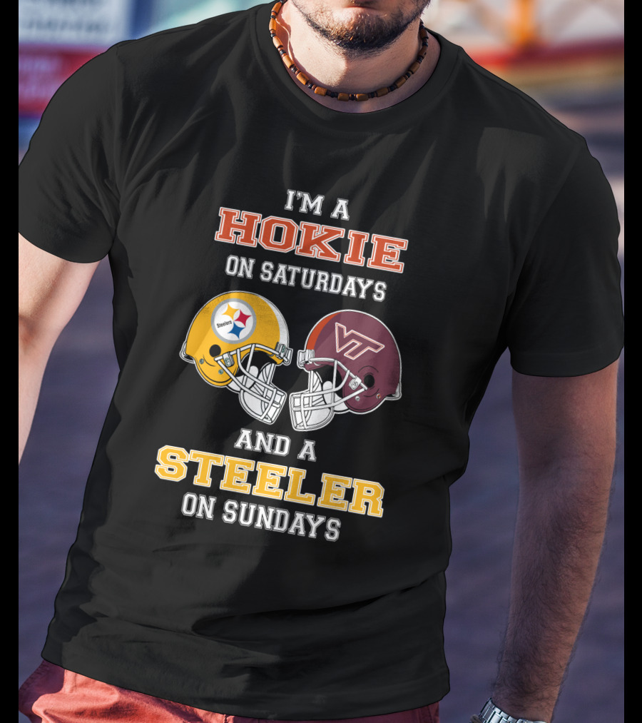 I'm A Hokie On Saturdays And A Steeler On Sundays T-Shirt