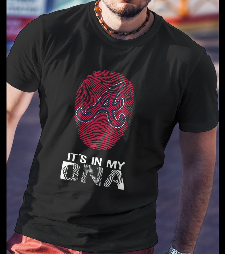 Atlanta Braves It's In My DNA Fingerprint T-Shirt