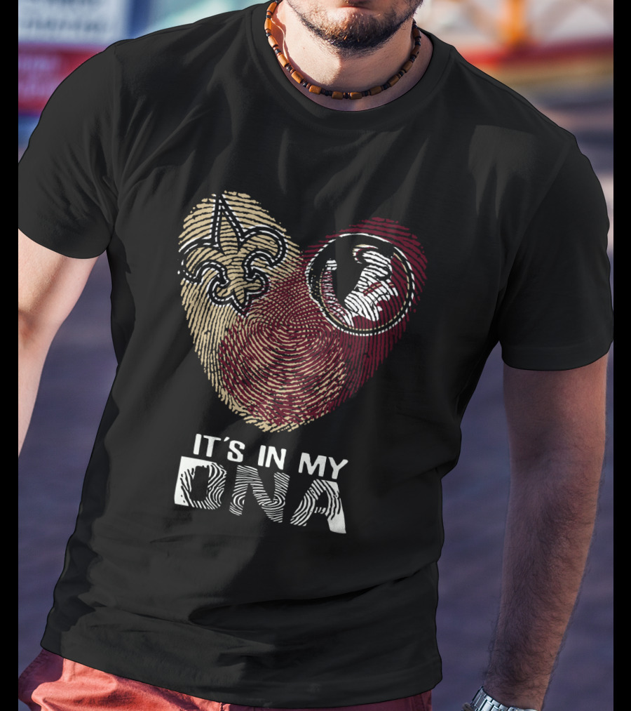 New Orleans Saints Seminoles It's In My DNA T-Shirt