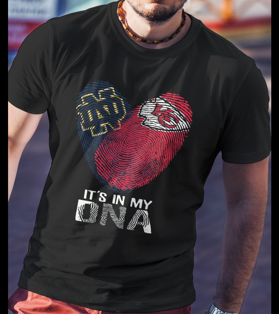 Notre Dame And Kansas City Chiefs Fingerprint Heart It's In My DNA T-Shirt