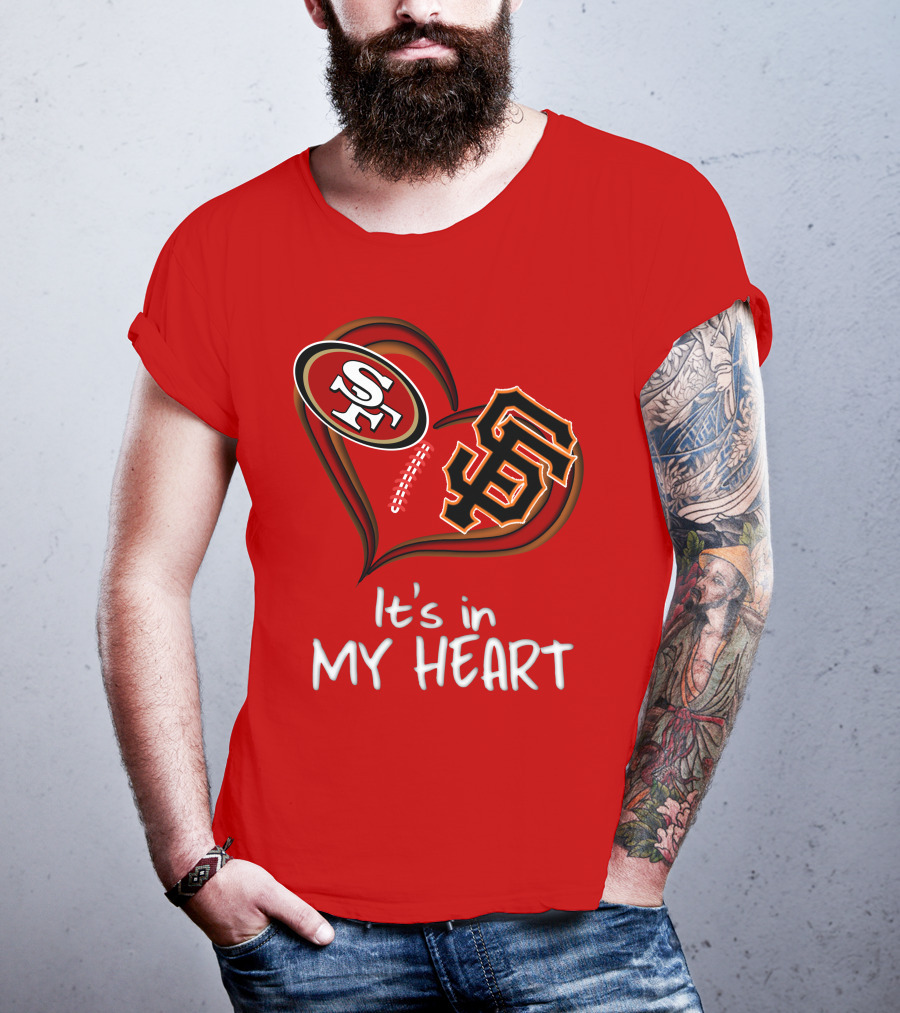 49ers Giants It's In My Heart T-Shirt