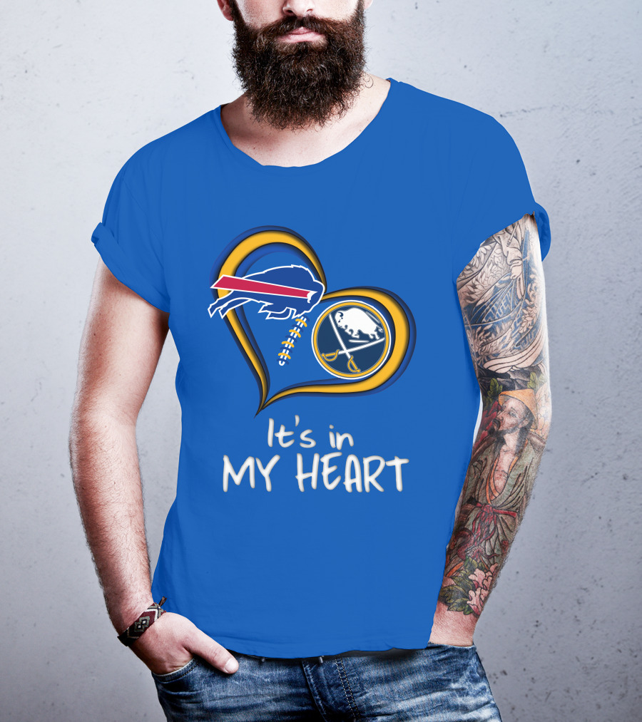 Buffalo Bills Sabres It's In My Heart T-Shirt