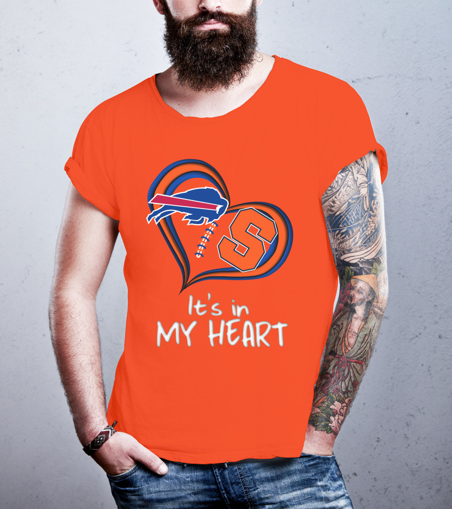 Buffalo Bills Syracuse It's In My Heart T-Shirt