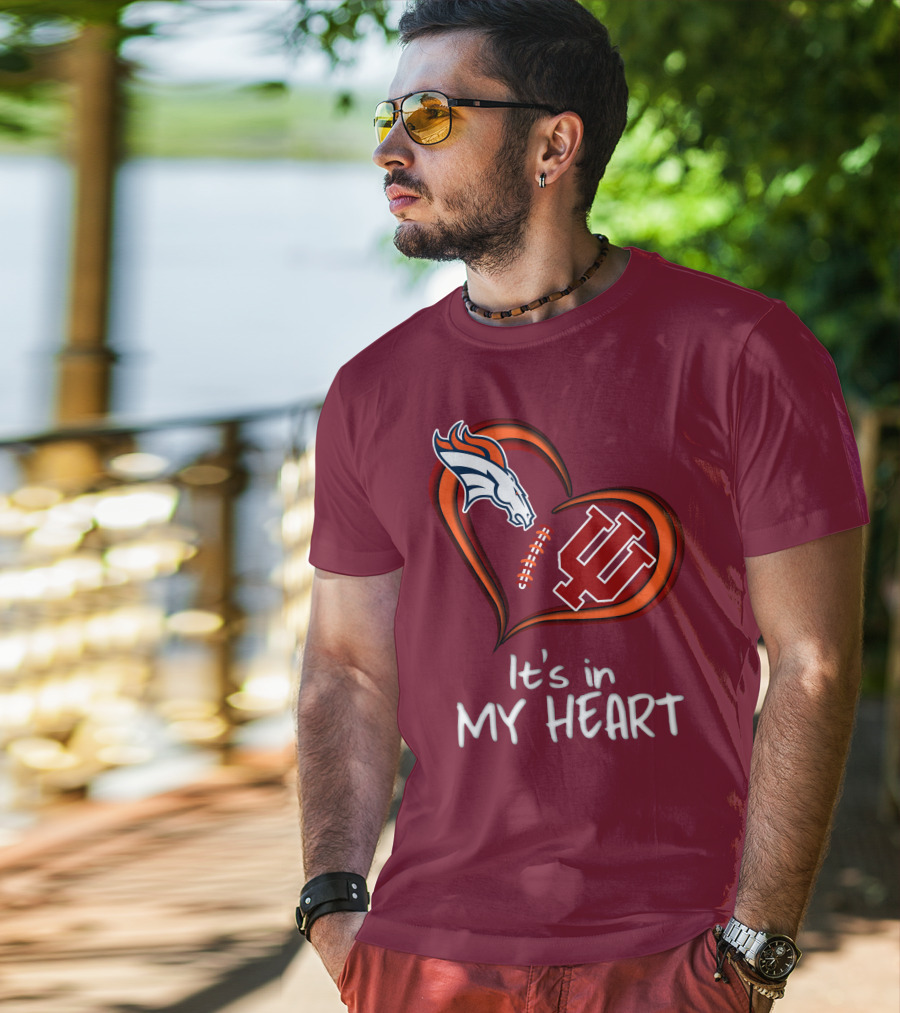 Broncos Indiana Hoosiers It's In My Heart T-Shirt