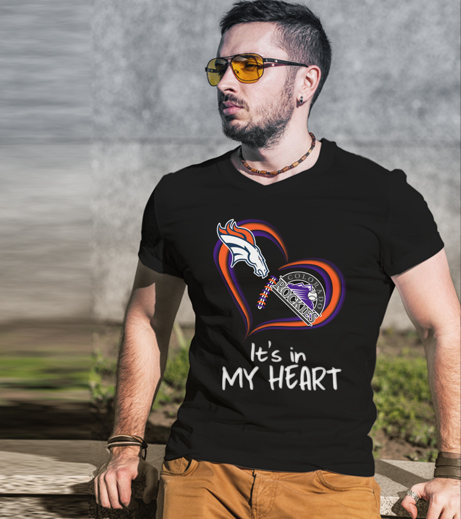 Broncos Rockies It's In My Heart Colorado T-Shirt