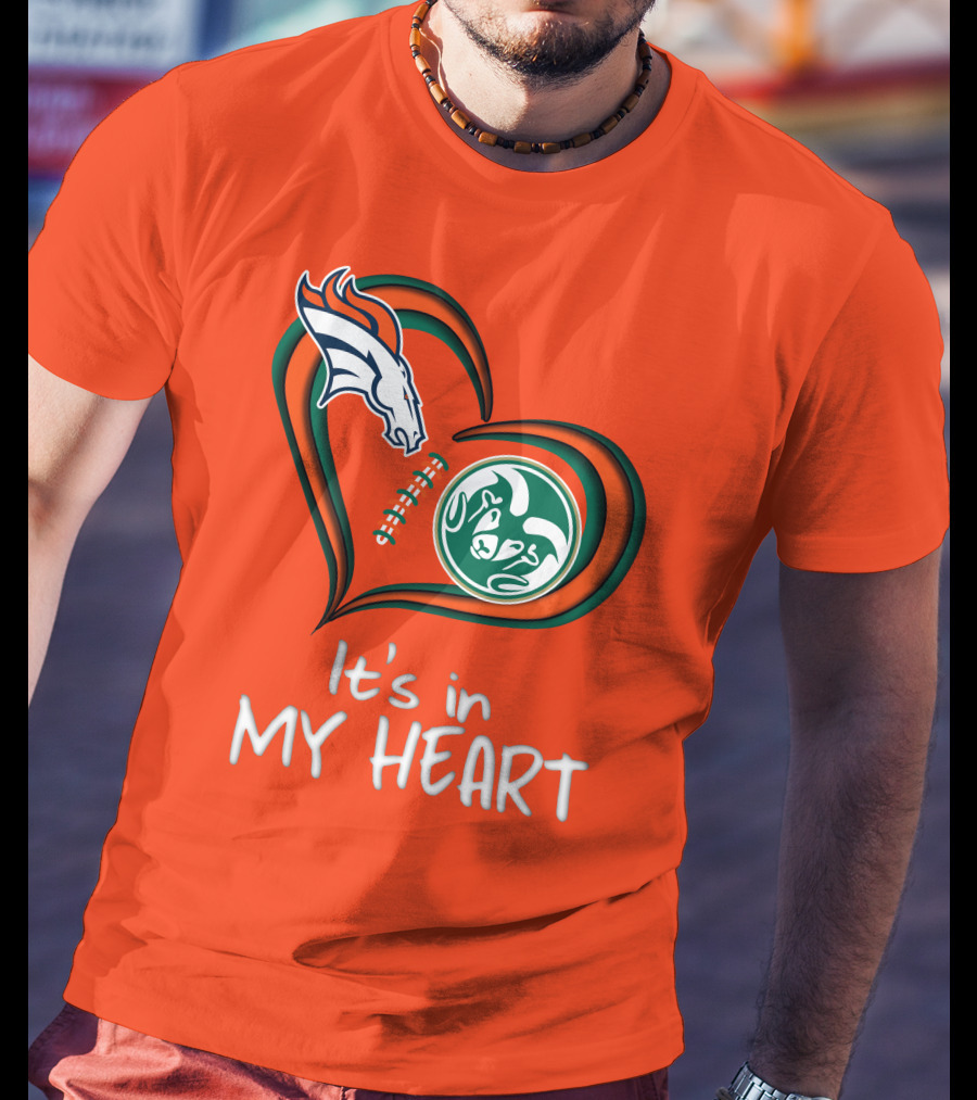 Broncos State Rams It's In My Heart T-Shirt