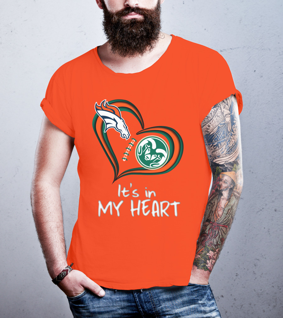 Broncos State Rams It's In My Heart T-Shirt