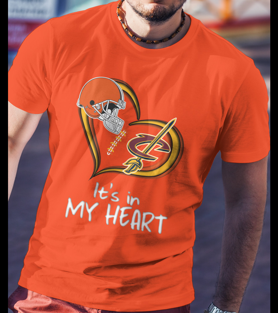 Browns Cavaliers It's In My Heart Football Basketball Cleveland Fan T-Shirt