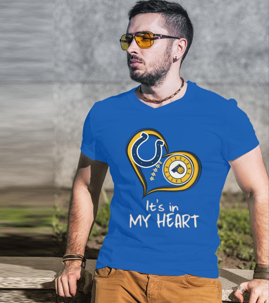 Colts Pacers Indiana It's In My Heart T-Shirt