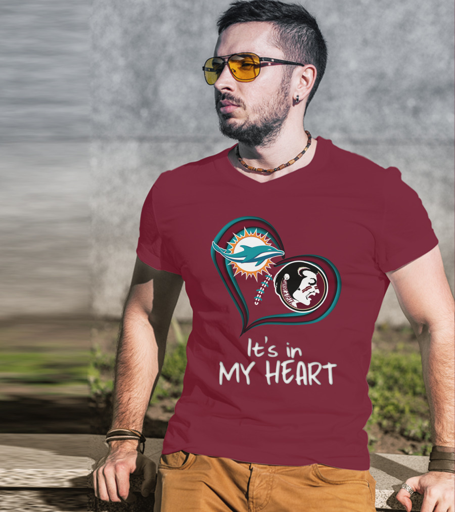 Miami Dolphins Florida State Seminoles It's In My Heart T-Shirt