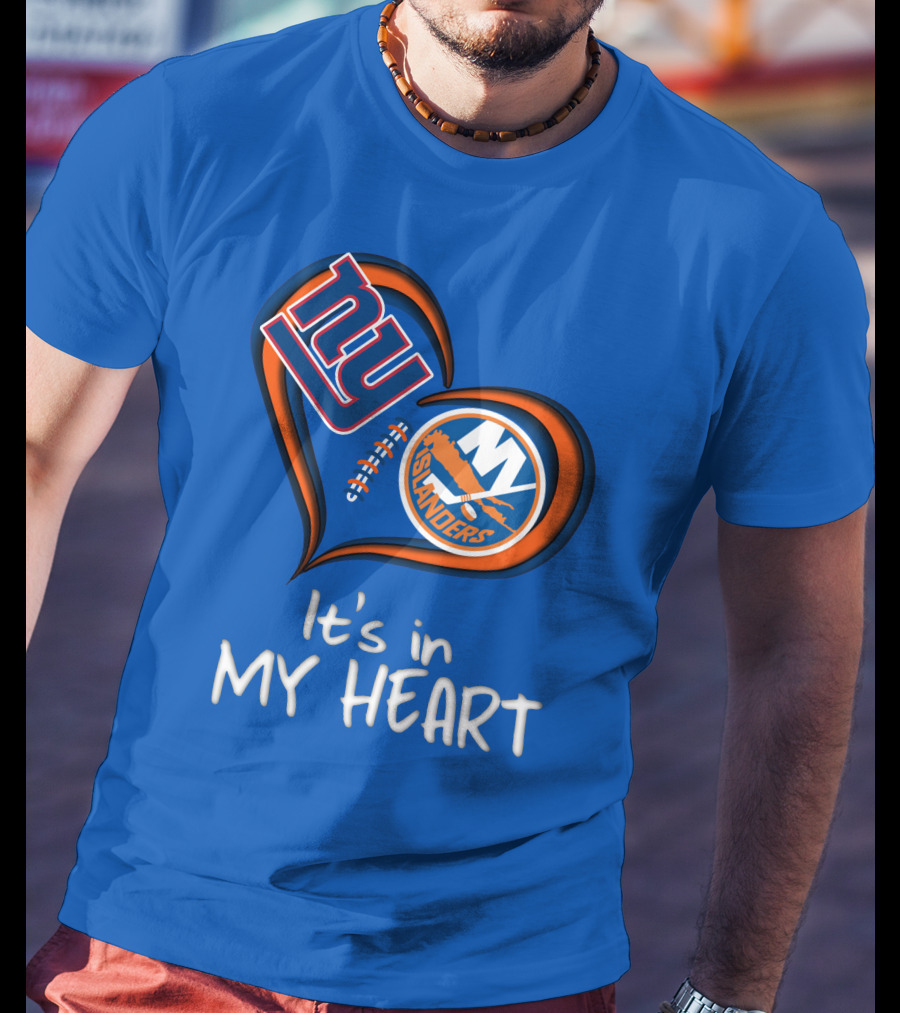 Ny Giants Islanders It's In My Heart T-Shirt