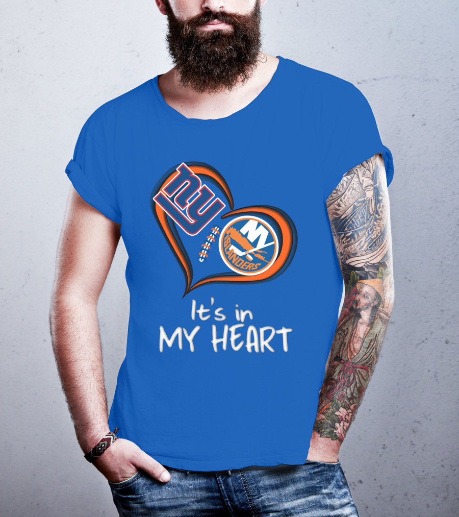Ny Giants Islanders It's In My Heart T-Shirt