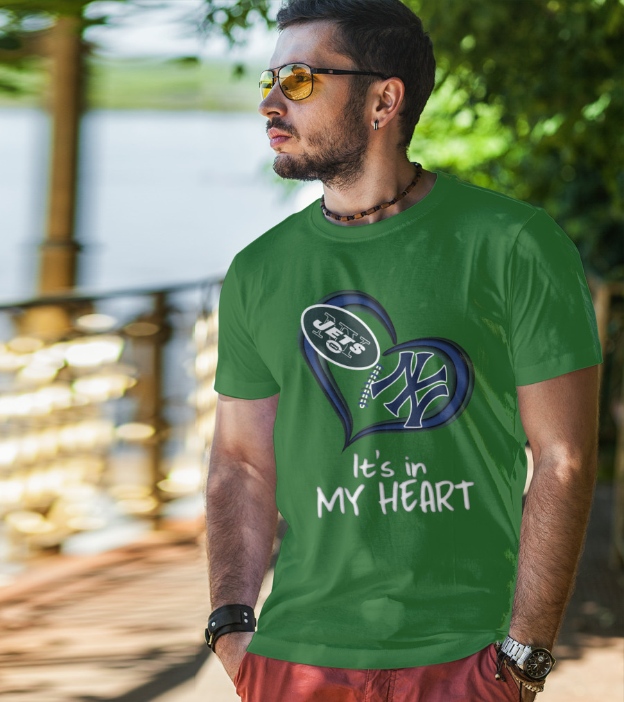Jets Yankees It's In My Heart T-Shirt