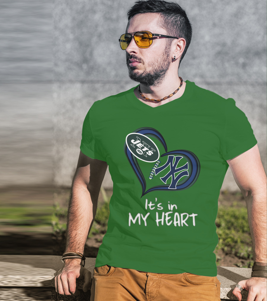Jets Yankees It's In My Heart T-Shirt