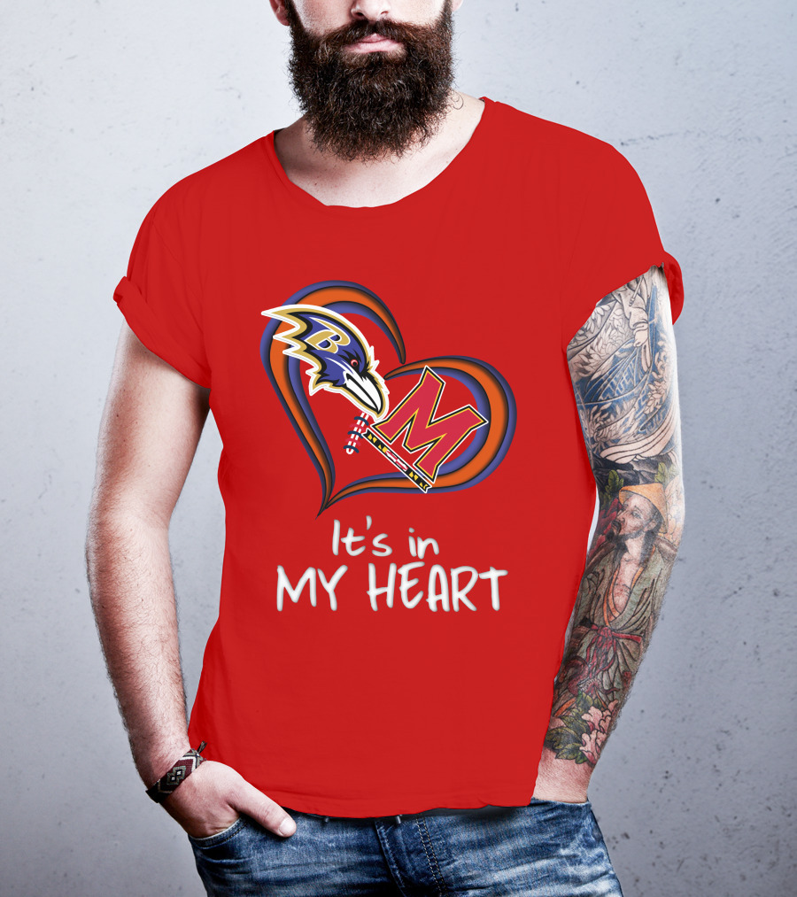 It's In My Heart Ravens Maryland T-Shirt