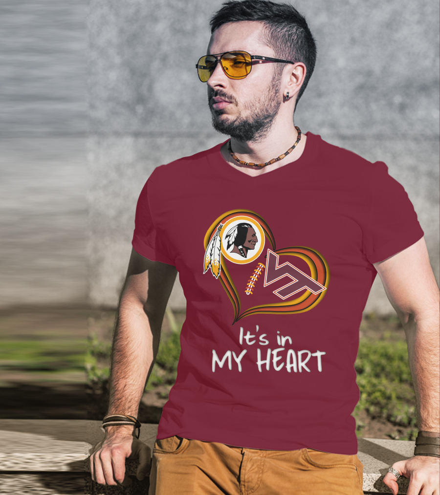 Washington Redskins Virginia Tech Hokies It's In My Heart T-Shirt