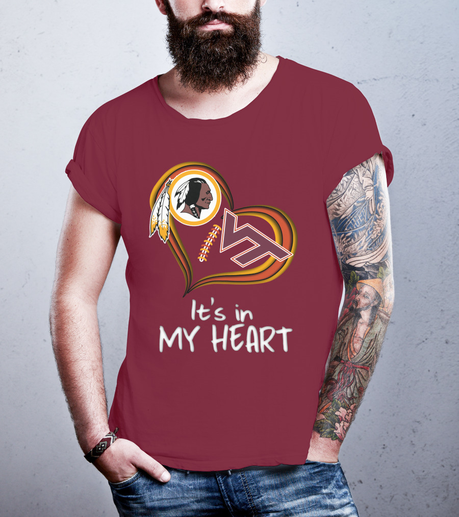 Washington Redskins Virginia Tech Hokies It's In My Heart T-Shirt