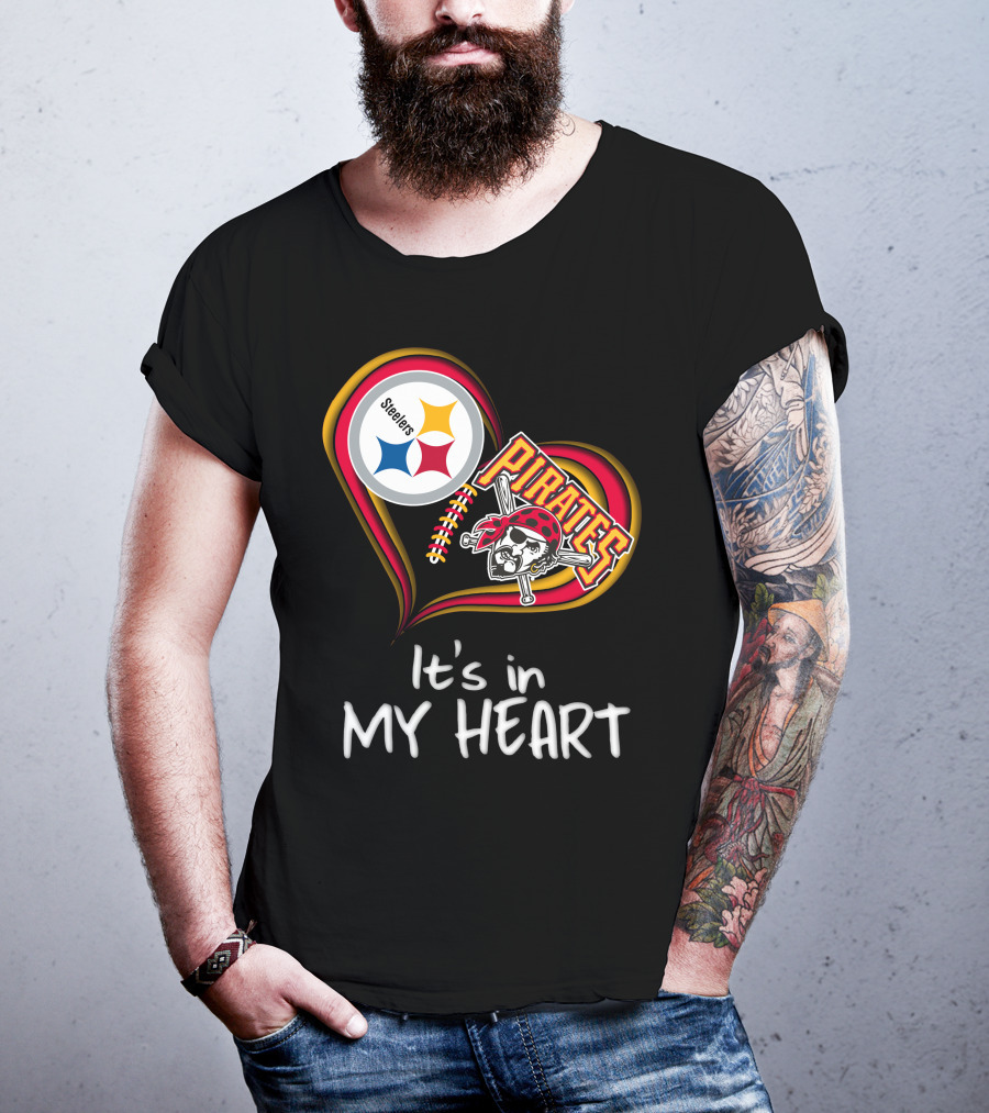 Steelers Pirates It's In My Heart T-Shirt