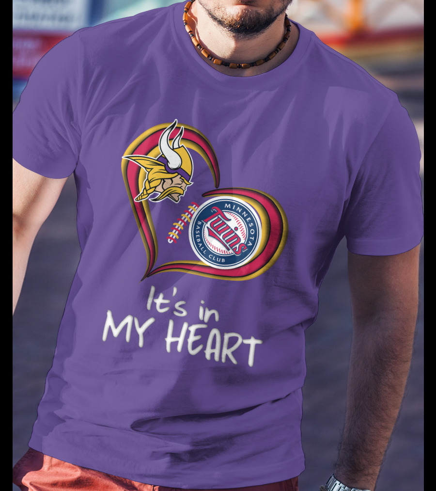 Minnesota Vikings Twins Baseball Club It's In My Heart T-Shirt