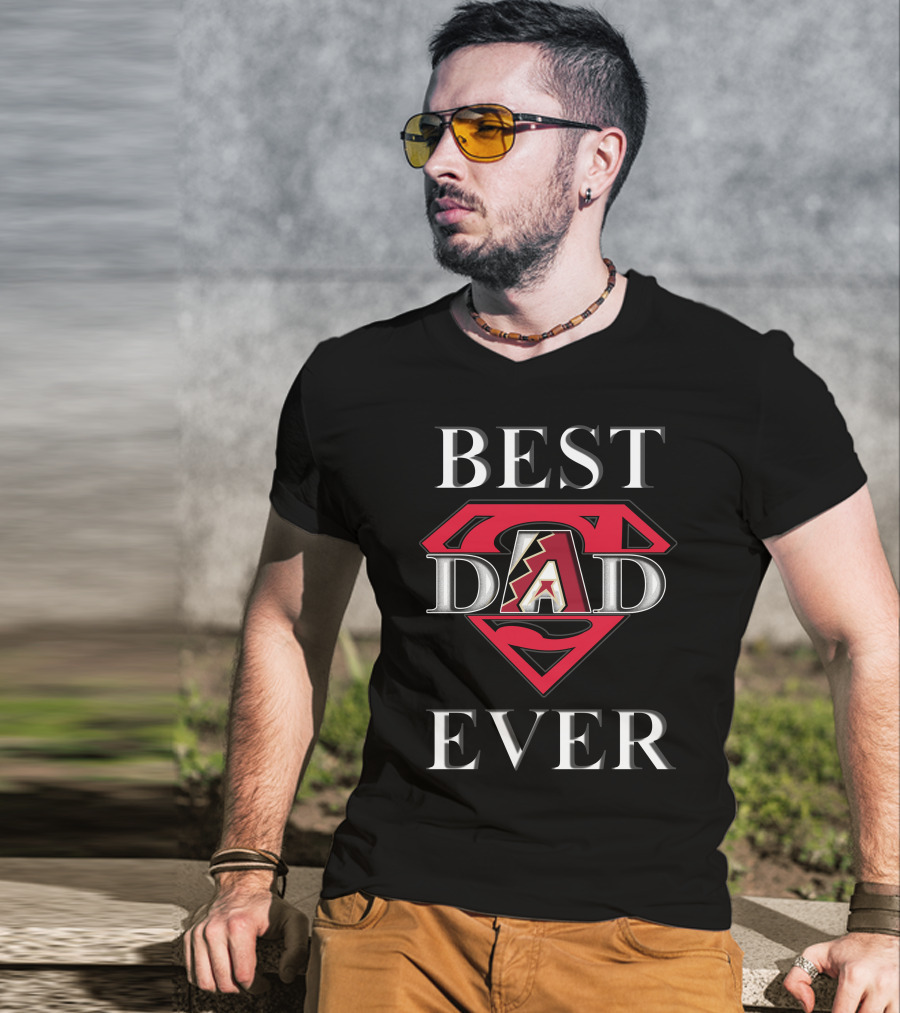 Best Dad Ever Arizona Diamondbacks Superman T-Shirt