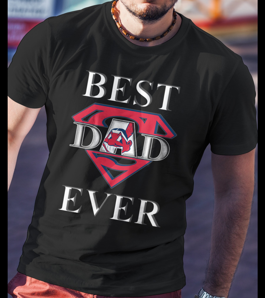 BEST DAD EVER Indians Superman T-Shirt