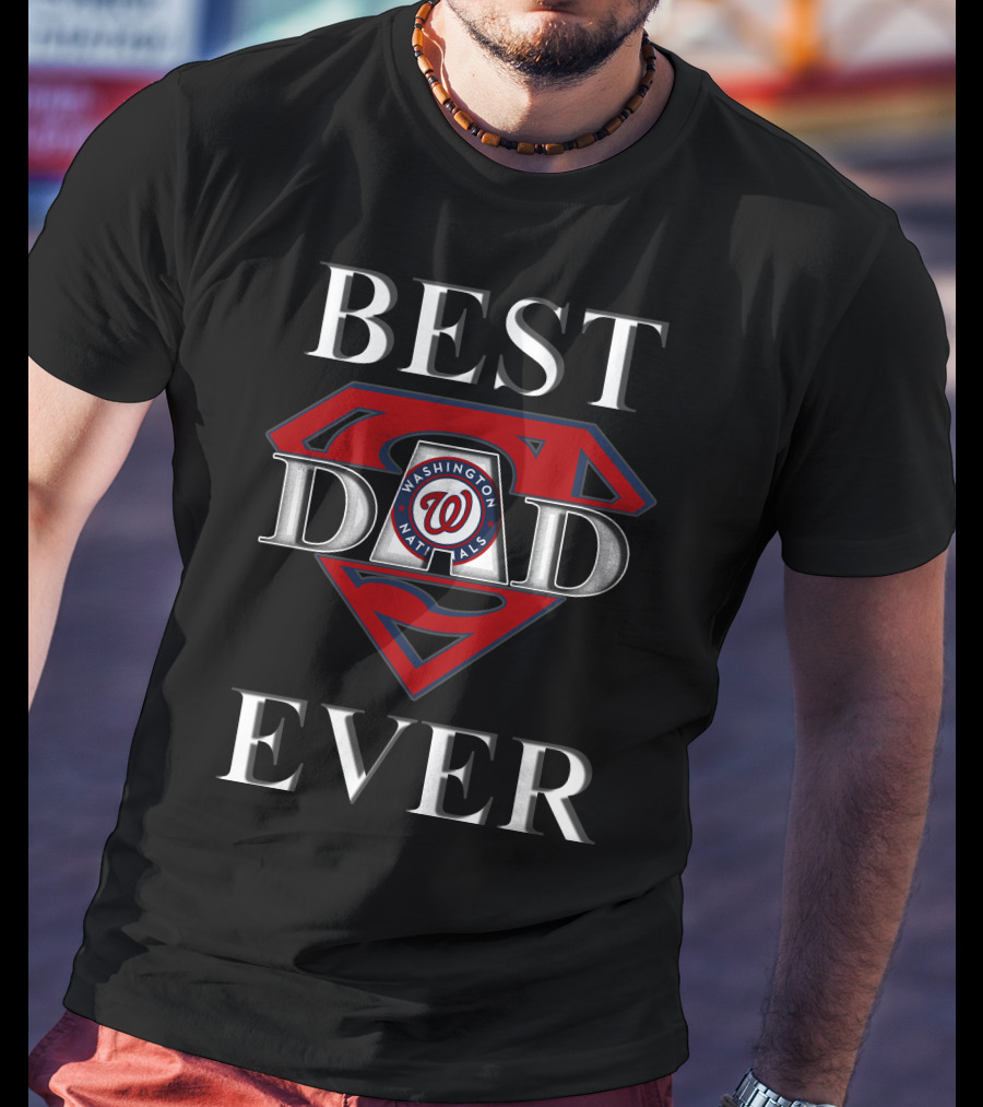 Washington Nationals Best Dad Ever Superman T-Shirt