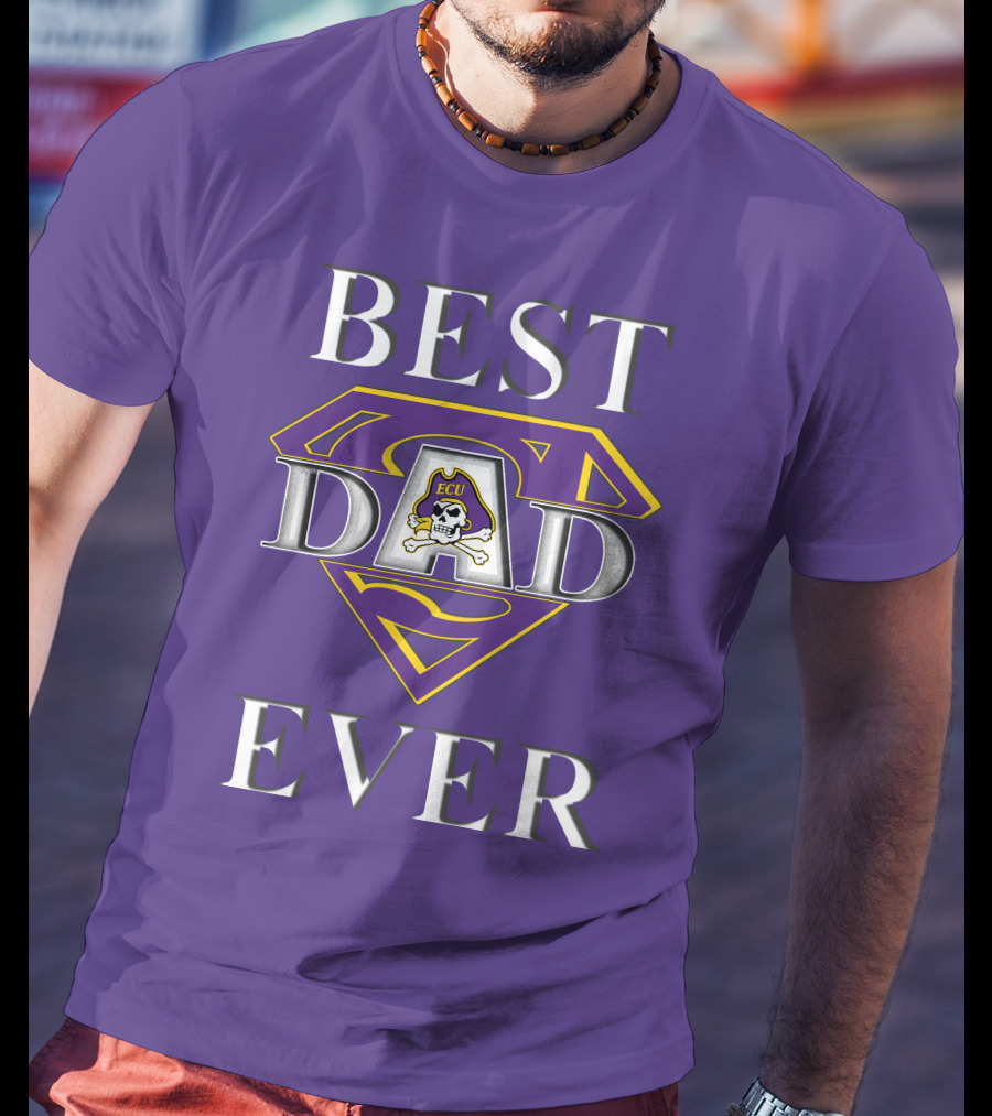 Best Dad Ever East Carolina Pirates ECU Superdad T-Shirt