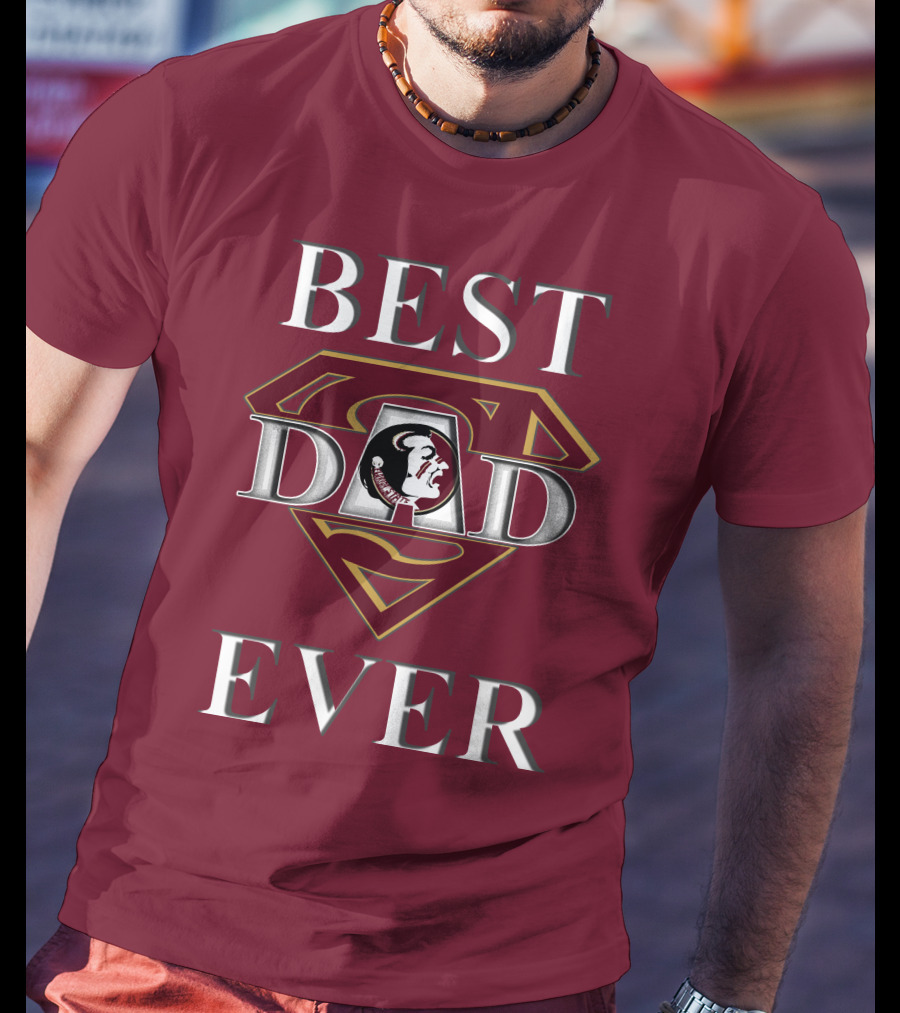 Best Dad Ever Florida State Seminoles Superman T-Shirt